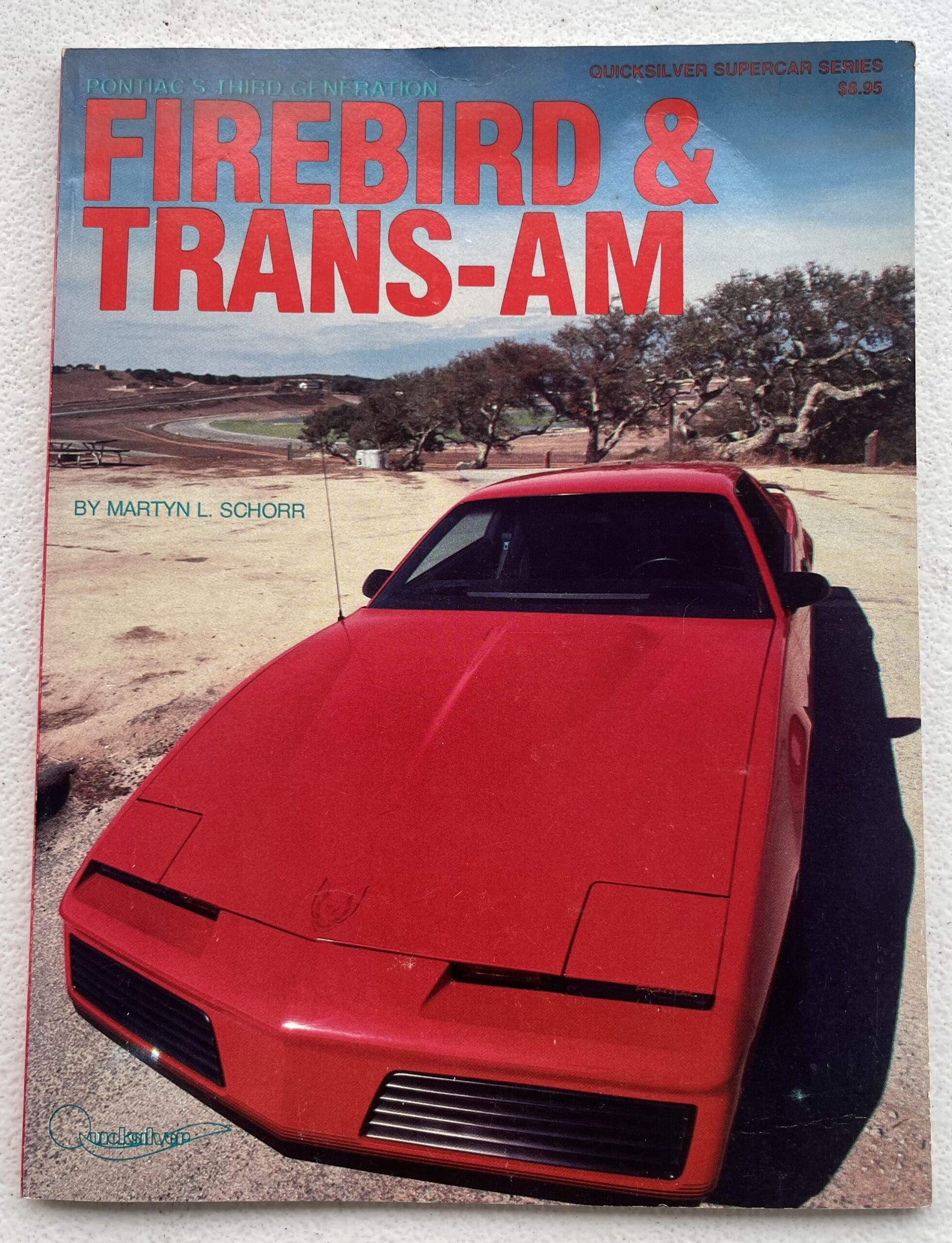Pontiac's Third Generation Firebird & Trans Am Book RARE!!!